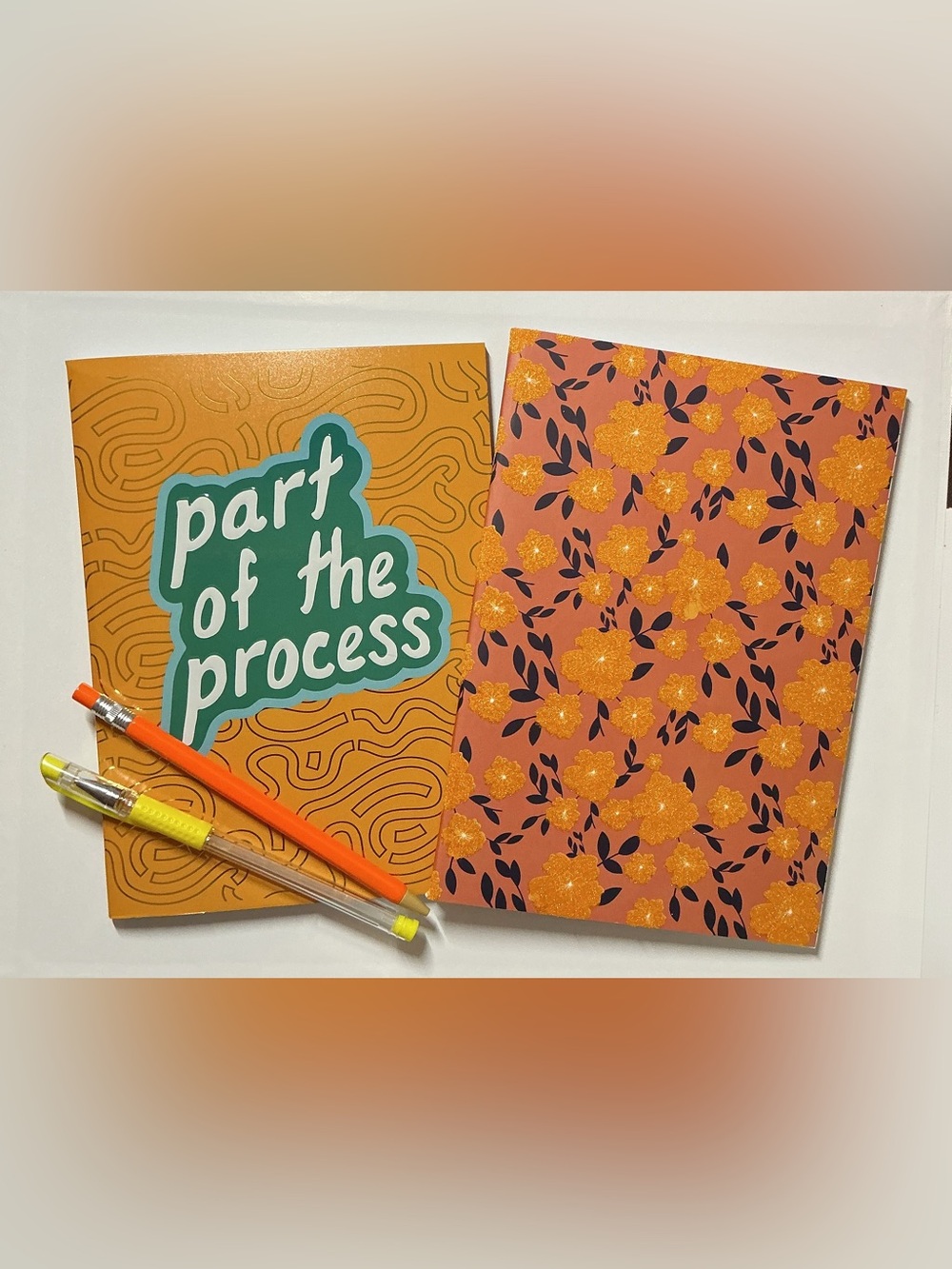 Notebook "Part of the Process" & Orange Floral Notebook w/Gel Pen & Pencil